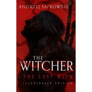 Last Wish Illustrated Edition