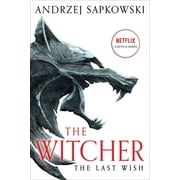 Last Wish Introducing the Witcher