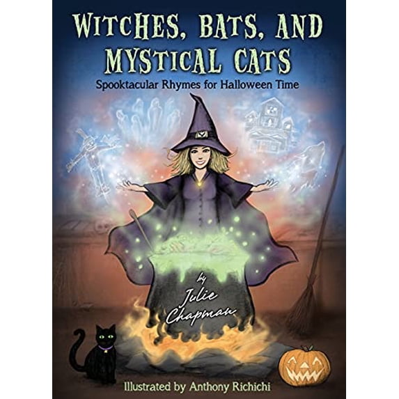 Pre-Owned Witches, Bats, and Mystical Cats: Spooktacular Rhymes for Halloween Time, 9781735373584, 1735373583, Hardcover,