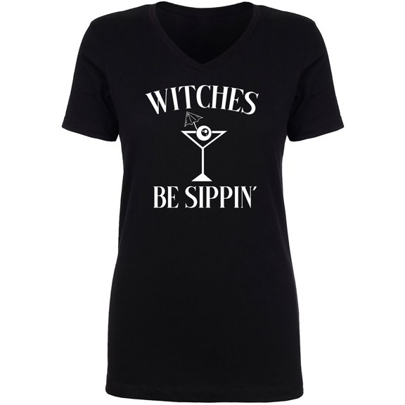 Witches Be Sippin' Womens V-Neck T-Shirt
