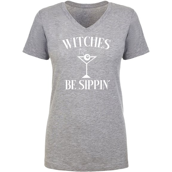Witches Be Sippin' Womens V-Neck T-Shirt