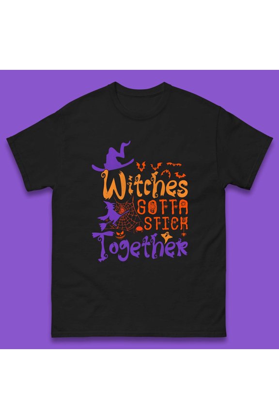 Witches Gotta Stick Together Funny Halloween Witchy Mens Tee Top
