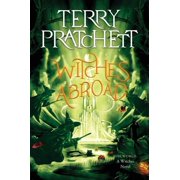 Witches Witches Abroad A Discworld Novel, Book 3, Paperback