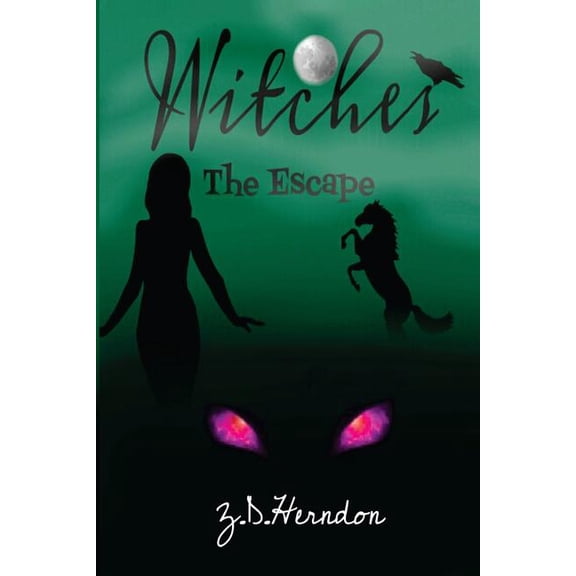 Witches: Witches : The Escape (Series #1) (Paperback)