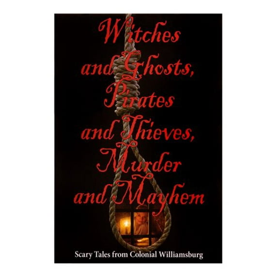 Pre-Owned Title: Witches and Ghosts Pirates and Thieves Murder and Paperback