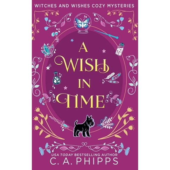 Witches and Wishes Cozy Mysteries A Wish In Time, (Paperback)