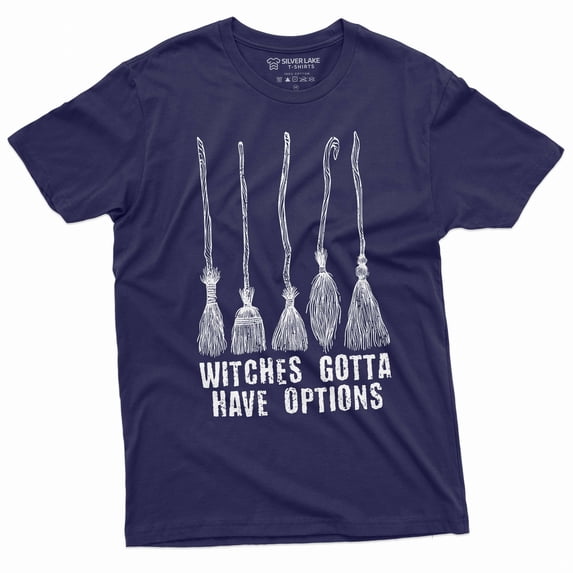Witches gotta have options Halloween T-shirt funny witch broom tee shirt unisex tee (4X-Large Navy Blue)
