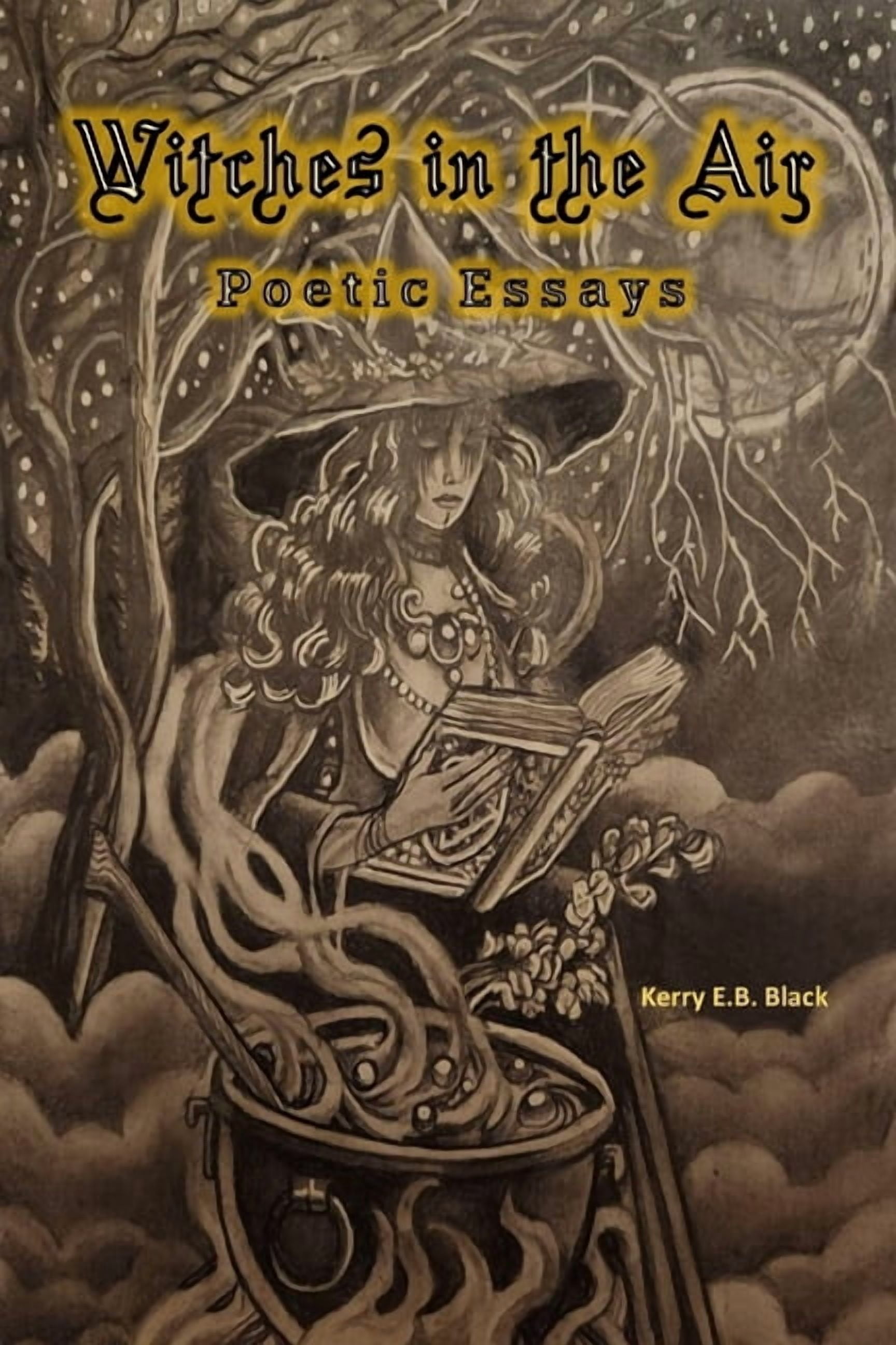 Witches in the Air: Poetic Essays, (Paperback)