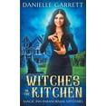 thumbnail image 1 of Magic Inn Paranormal Mysteries Witches in the Kitchen: Magic Inn Paranormal Mysteries Book One, Book 1, (Paperback), 1 of 1