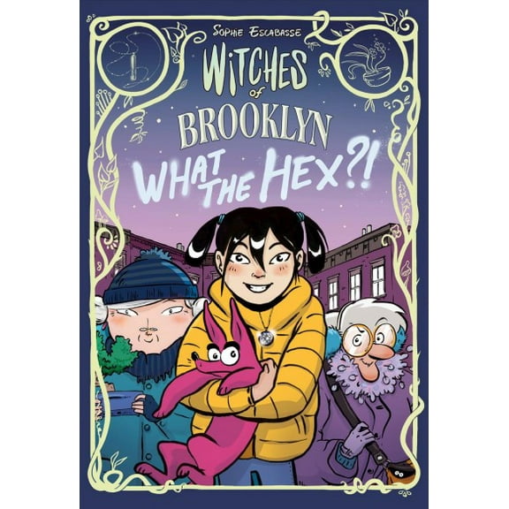Pre-Owned Witches of Brooklyn: What the Hex?!: (A Graphic Novel) (Paperback) 0593119304 9780593119303