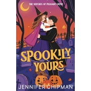 Witches of Pleasant Grove Spookily Yours, Book 1, Paperback