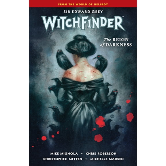 Pre-Owned Witchfinder Volume 6: The Reign of Darkness (Paperback) 1506714064 9781506714066