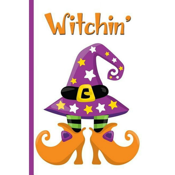 Witchin' Halloween Witch Shoes and Hat: College Ruled Notebook (Paperback)