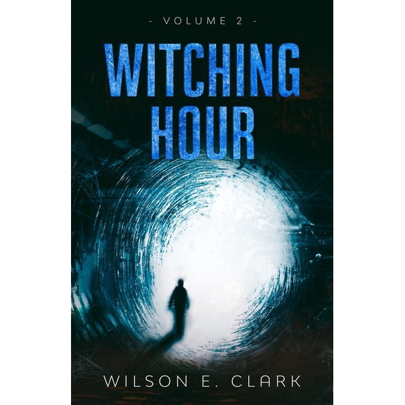 Witching Hour: Volume 2 Witching Hour: Volume 2, (Paperback)