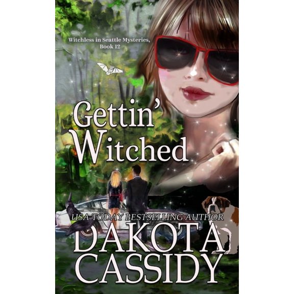 Witchless in Seattle Mysteries: Gettin' Witched (Paperback)