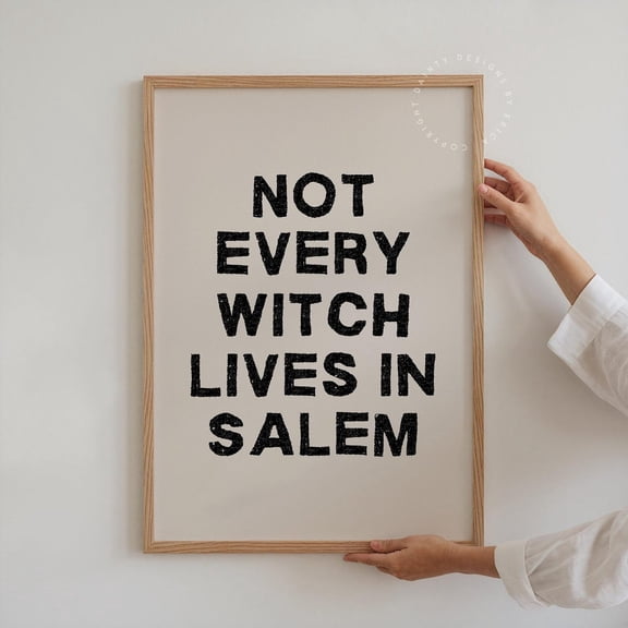 Witchy Quote Witch Wall Art, Unframed Paper Print Size 8x12