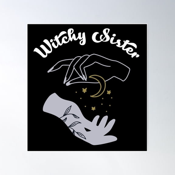 Witchy Sister! Handy Spellcasting, Inverse Remix Poster Wall Art, Modern Wall Decor For Living Room Bedroom, 8x12 UNFRAMED