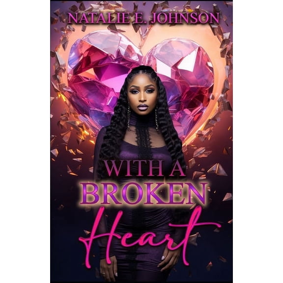 With A Broken Heart (Paperback)