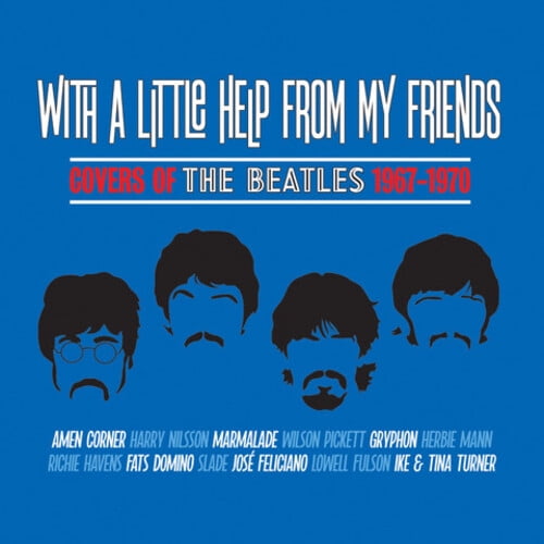 With a Little Help from My Friends: Covers of the - With A Little Help From My Friends: Covers Of The Beatles 1967-1970 / Various - Music & Performance - CD