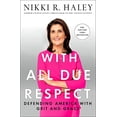 thumbnail image 1 of Pre-Owned With All Due Respect, 9781250268167, 1250268168, Paperback,, 1 of 1