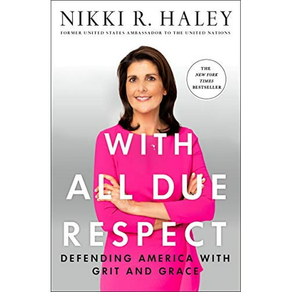 Pre-Owned With All Due Respect: Defending America with Grit and Grace (Paperback) 1250268168 9781250268167
