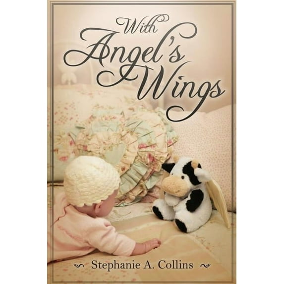 With Angel's Wings, (Paperback)