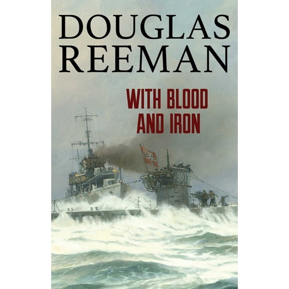 Modern Naval Fiction Library With Blood and Iron, (Paperback)