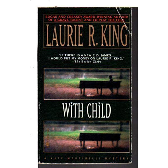 Pre-Owned With Child (Paperback) by Laurie R King