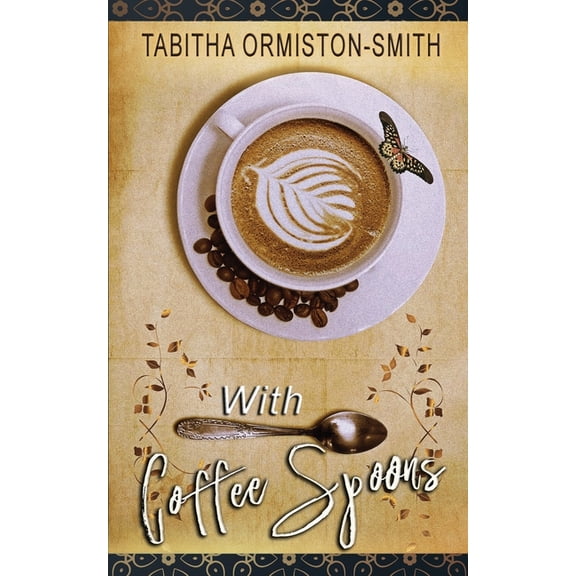 With Coffee Spoons, (Paperback)