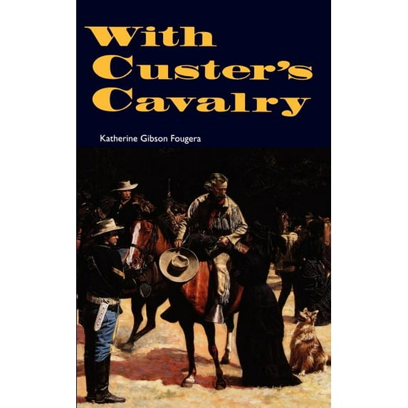 With Custer's Cavalry, (Paperback)