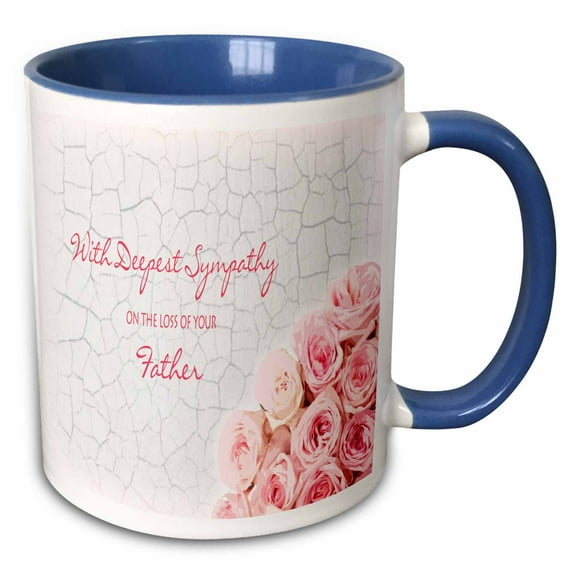 3drose, with Deepest Sympathy on the Loss of Your Father - Pink Roses, 15oz Two-tone Blue Mug