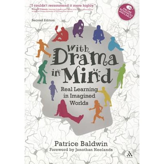 Pre-Owned With Drama in Mind: Real Learning in Imagined Worlds Paperback