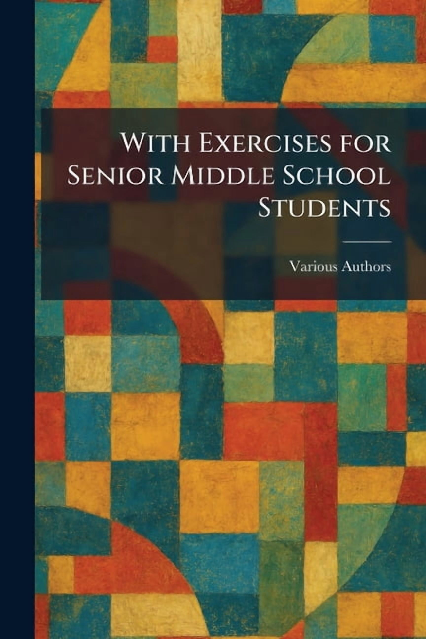 With Exercises for Senior Middle School Students, (Paperback)