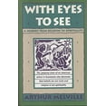 thumbnail image 1 of Pre-Owned With Eyes to See: A Journey from Religion to Spirituality, 1 of 1