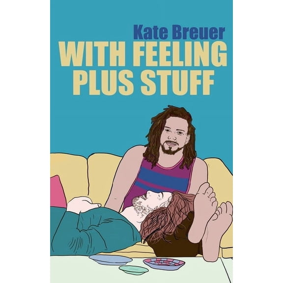With Feeling Plus Stuff, (Paperback)