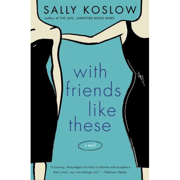 Pre-Owned With Friends Like These (Hardcover) 0345506227 9780345506221