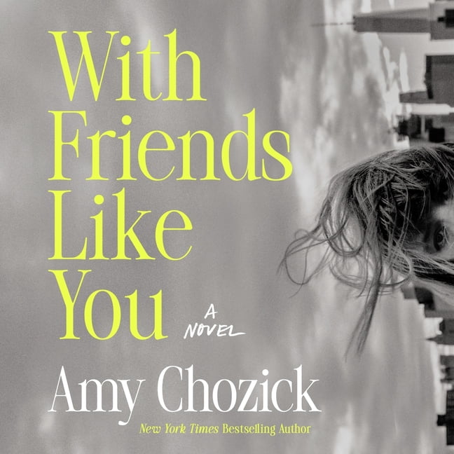 With Friends Like You, (Audiobook)