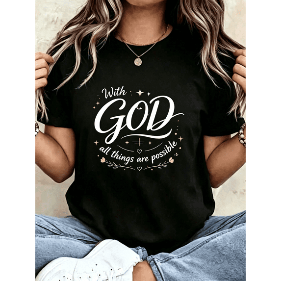 “With God All Things Are Possible” Christian T-Shirt – Inspirational Faith Graphic Tee for Women, Casual Bible Verse Summer Top