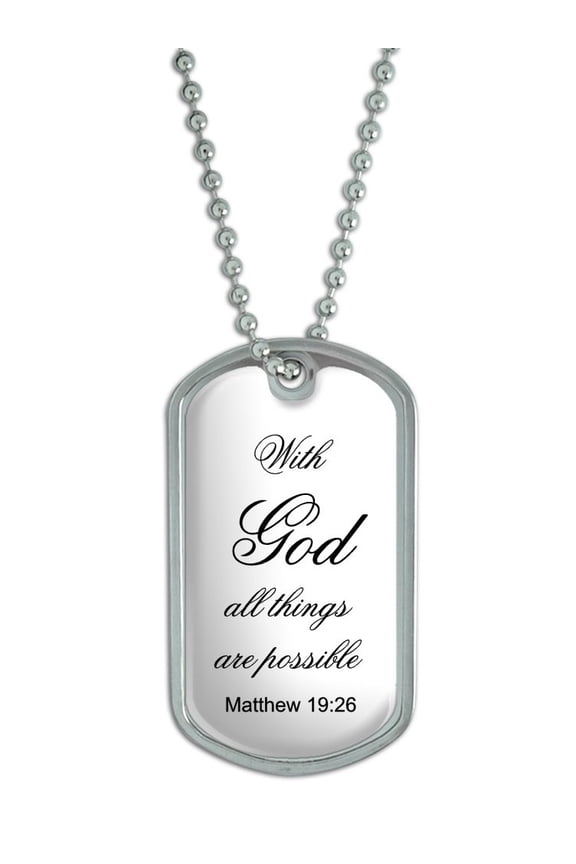 With God All Things Are Possible Dog Tag