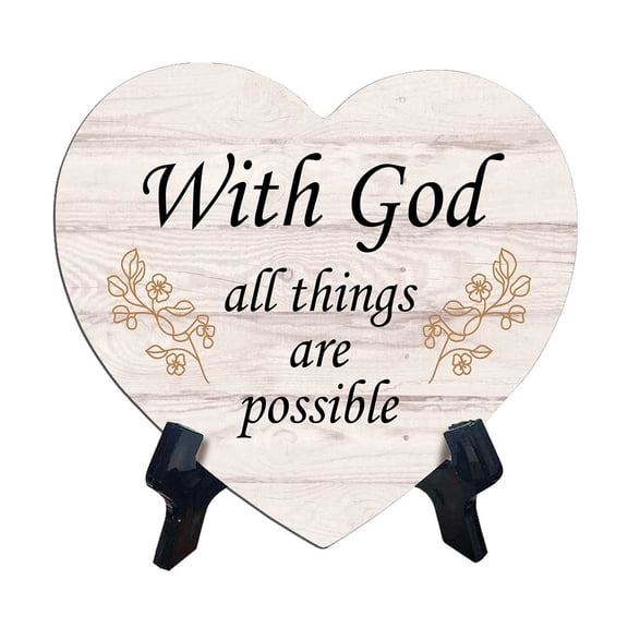 With God All Things Are Possible Heart Table Sign with Acrylic Stand (6x5") | Reflective Religious Quote Signs