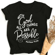 BODENSEE "With God All Things Are Possible" Letter Print T-shirt Women's Fashion Jesus Christ T Shirt Ladies Religious Faith God Christian Graphic Tees