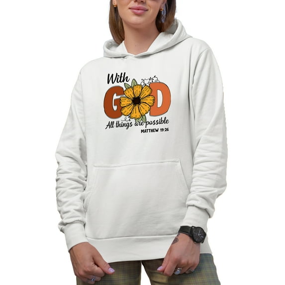 With God All Things Are Possible Matthew 19 26 Scripture Art Merch Gift, White Hooded Sweatshirt or Hoodie, Small