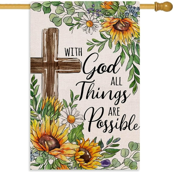 With God All Things Are Possible Religious Spring Summer Easter Decorative House Flag, Cross Sunflower Garden Yard Outside Decorations, Inspirational Fall Autumn Outdoor Large Home Decor 28x40