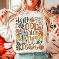 thumbnail image 1 of With God All Things Are Possible Sweater, Coquette Fall Pumpkin Jesus Cross Thanksgiving Sweatshirt, 1 of 5
