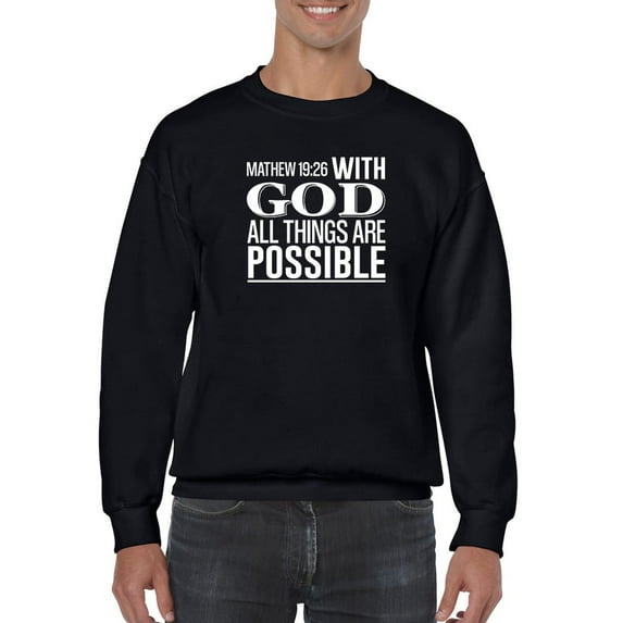 With God Quote Sweatshirt Men -Smartprints Designs, Male 5X-Large