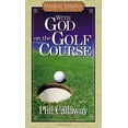 thumbnail image 1 of Pre-Owned With God on the Golf Course (Outdoor Insights Pocket Devotionals) (Paperback) 0736909141 9780736909143, 1 of 1