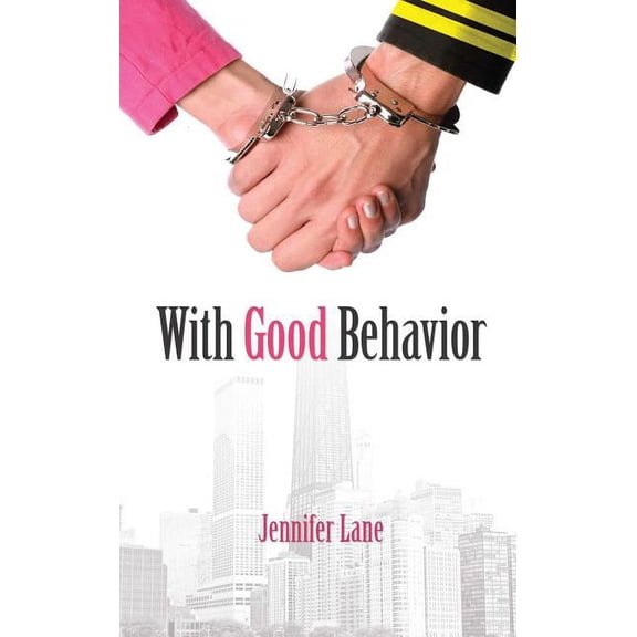 Conduct With Good Behavior, Book 1, (Paperback)