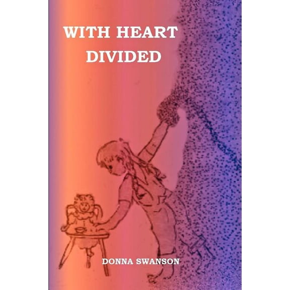 With Heart Divided (Paperback)