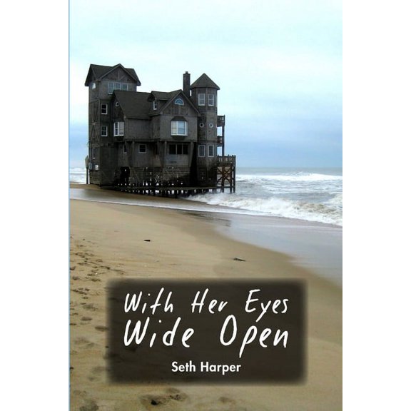 With Her Eyes Wide Open, (Paperback)