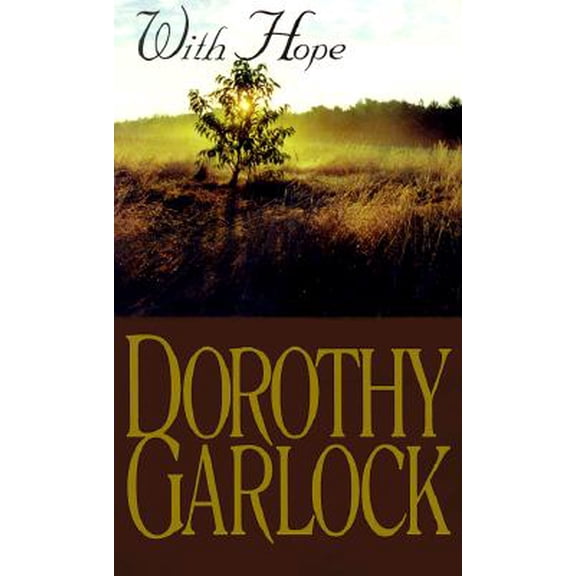 Pre-Owned With Hope (Hardcover) 0786216948 9780786216949